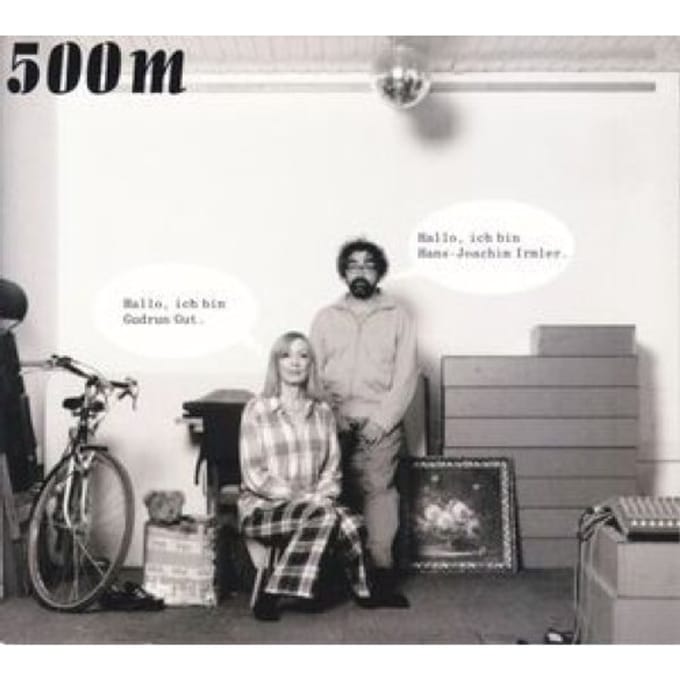 Gudrun Gut & Hans Joachim Irmler - 500m (CD)