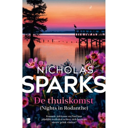 De Thuiskomst - Nicholas Sparks