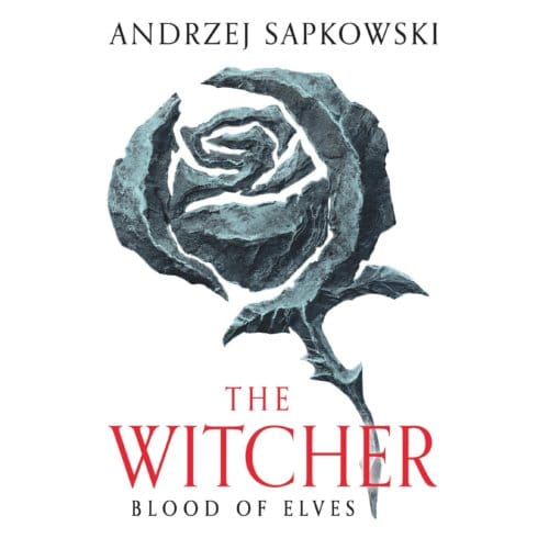 Blood Of Elves - The Witcher - Andrzej Sapkowski