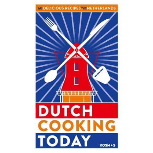 Dutch Cooking Today - Kook ook