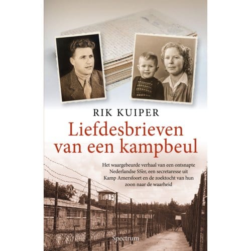 Liefdesbrieven Van Een Kampbeul - Rik Kuiper
