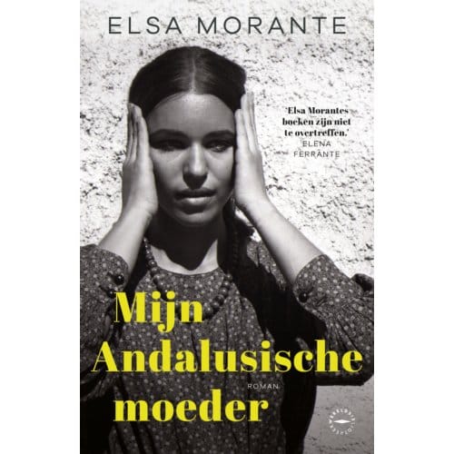 Mijn Andalusische Moeder - Elsa Morante