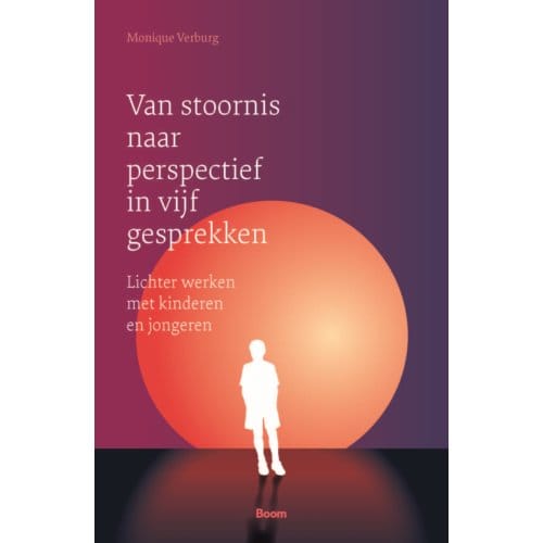 Van Stoornis Naar Perspectief In Vijf Gesprekken - Monique Verburg