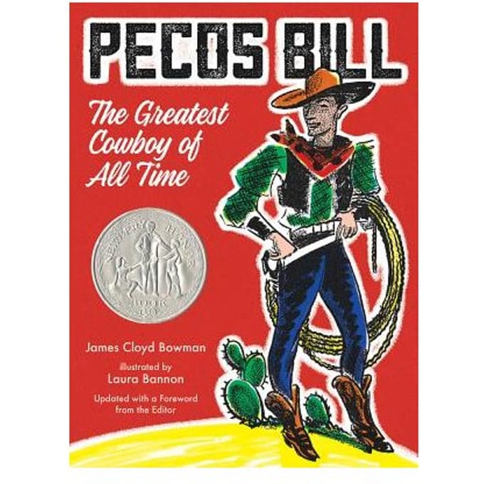 Pecos Bill - James Cloyd Bowman
