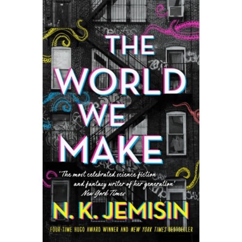 The World We Make - N. K. Jemisin
