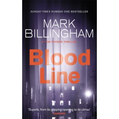 Bloodline - Tom Thorne Novels - Mark Billingham