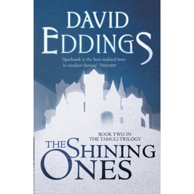 The Shining Ones - The Tamuli Trilogy - David Eddings