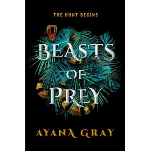 Beasts Of Prey - Ayana Gray