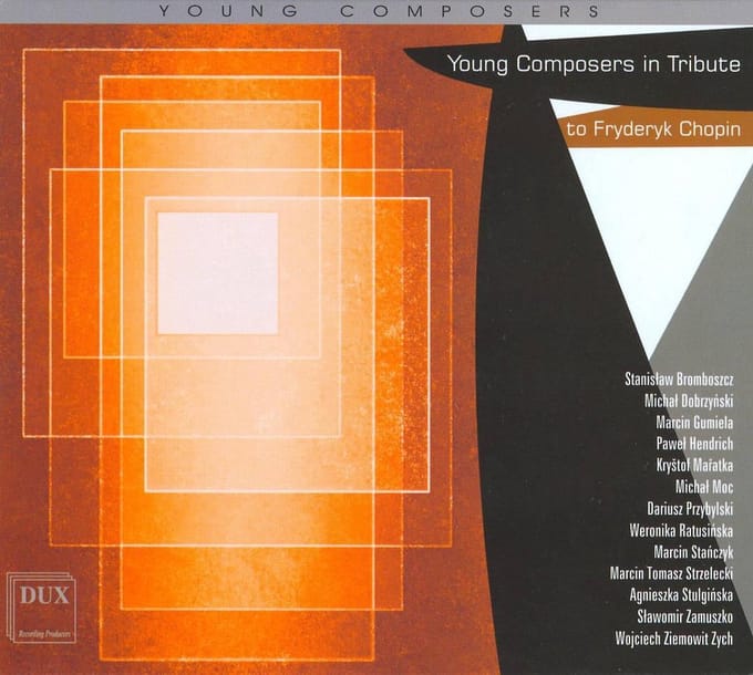 Young Composers In Tribute To Fryderyk Chopin