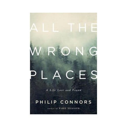 All The Wrong Places - Connors, Philip