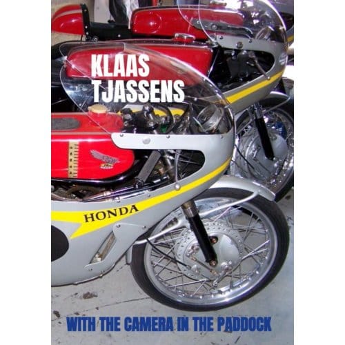 With The Camera In The Paddock - Klaas Tjassens