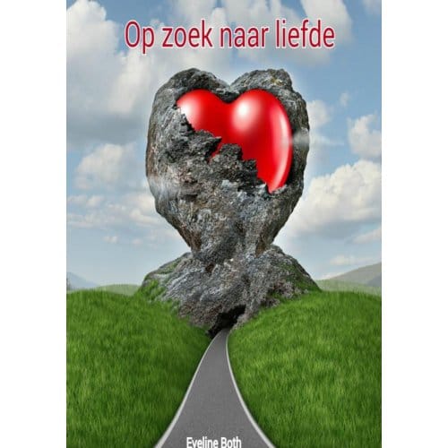 Op Zoek Naar Liefde - Eveline Both