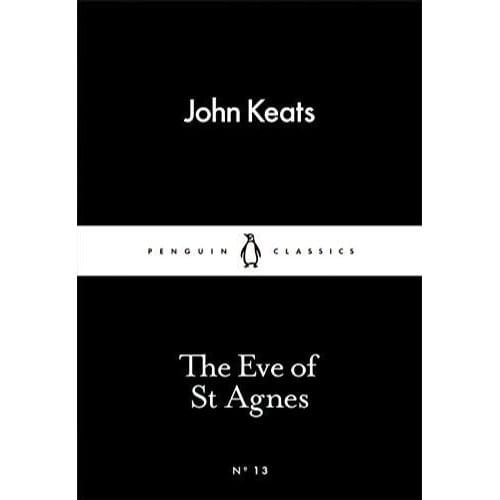 The Eve Of St Agnes - John Keats