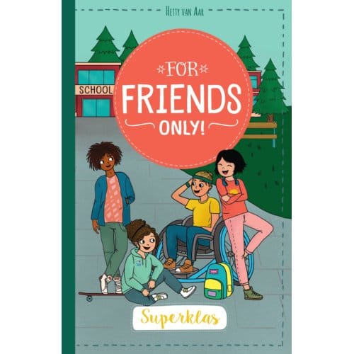 Superklas! - For Friends Only - Hetty Van Aar