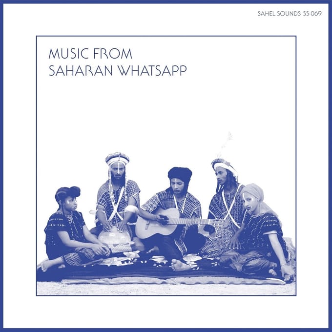Various Artists - Music From Saharan Whatsapp (LP)