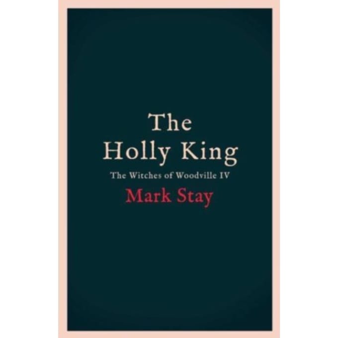 The Holly King - Mark Stay