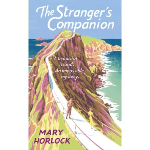The Stranger's Companion - Mary Horlock