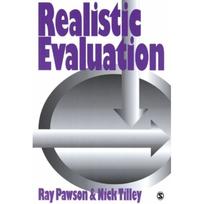 Realistic Evaluation - Pawson, Ray