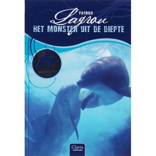 Het Monster Uit De Diepte - Dolfijnenkind - Patrick Lagrou