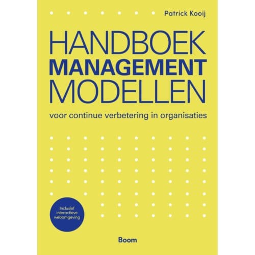 Handboek Managementmodellen - Patrick Kooij