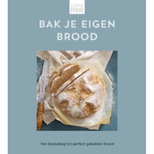 Bak Je Eigen Brood - Love Food - Nextquisite archive