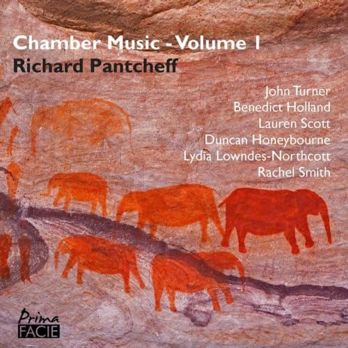 Richard Pantcheff: Chamber Music Volume 1 - John Turner & Benedict Holland