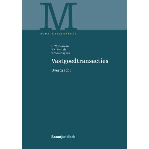 Vastgoedtransacties - Boom Masterreeks - Hendrik Heyman