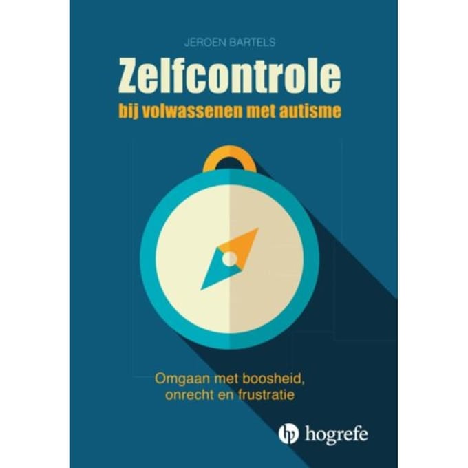 Zelfcontrole Bij Volwassenen Met Autisme - Jeroen Bartels