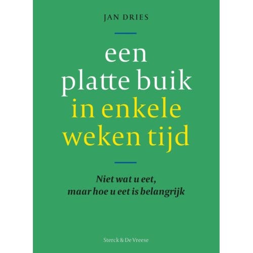 Een Platte Buik In Enkele Weken Tijd - Jan Dries
