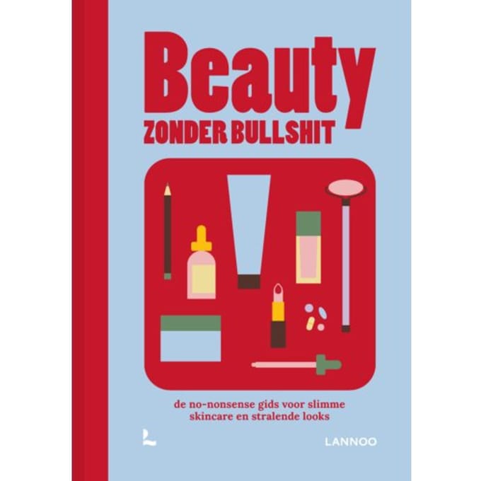 Beauty Zonder Bullshit - Charlotte De Loose