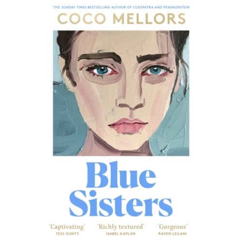 Blue Sisters by Coco Mellors Hardback Boek 9780008622992
