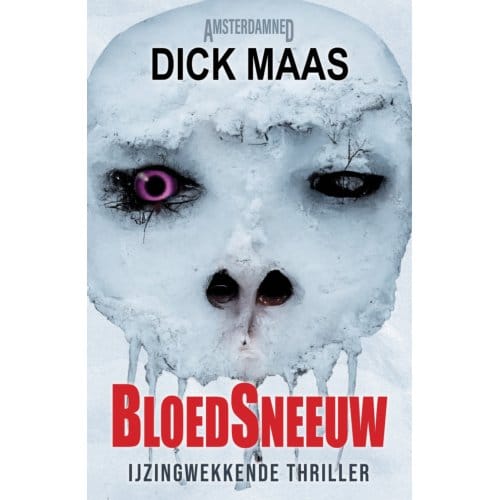 Bloedsneeuw - Amsterdamned - Dick Maas