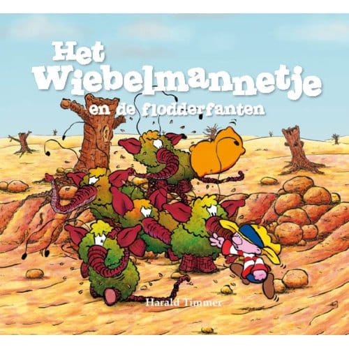 Het Wiebelmannetje En De Flodderfanten - Het Wiebelmannetje - Harald Timmer