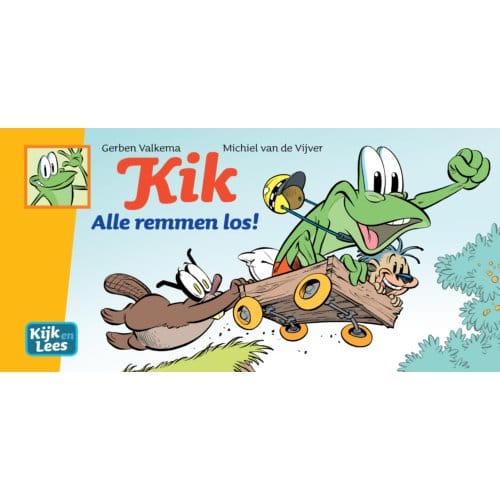 Kik / Alle Remmen Los! - Kijk En Lees - Gerben Valkema