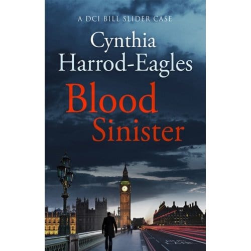 Blood Sinister - Bill Slider Mystery - Cynthia Harrod-Eagles