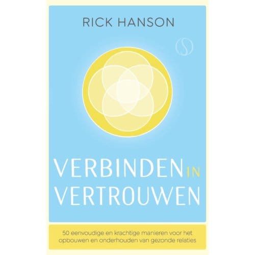Verbinden In Vertrouwen - Rick Hanson