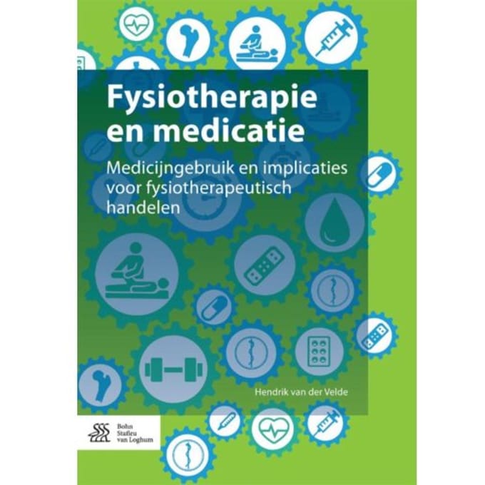 Fysiotherapie En Medicatie - Hendrik van der Velde