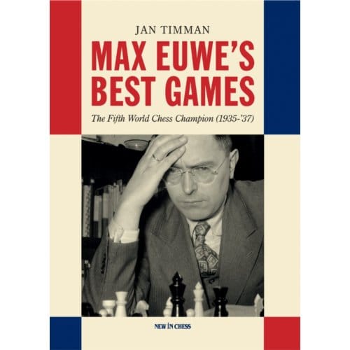 Max Euwe's Best Games - Jan Timman