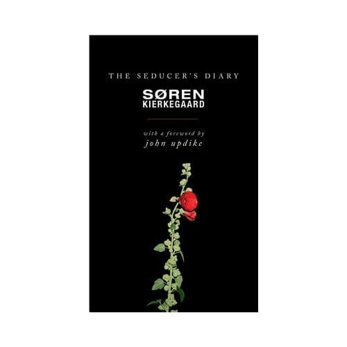 The Seducer's Diary - Soren Kierkegaard