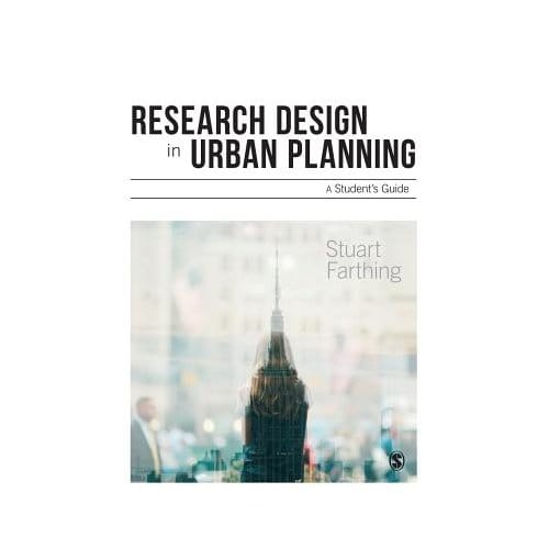 Research Design In Urban Planning - Farthing, Stuart