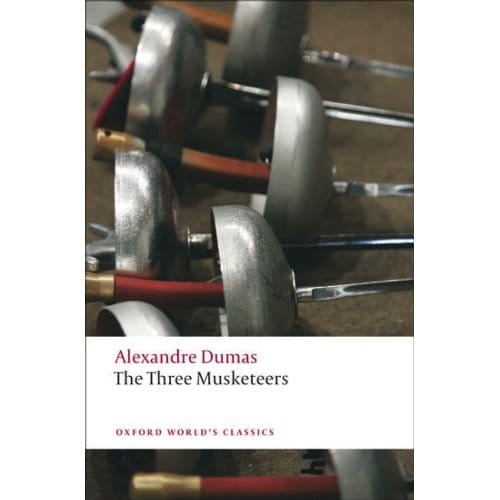 The Three Musketeers - Oxford World's Classics - Alexandre Dumas