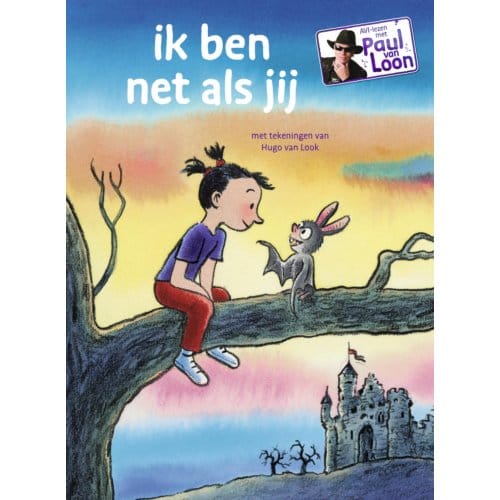Ik Ben Net Als Jij - Avi-Lezen Met Paul Van Loon - Paul van Loon