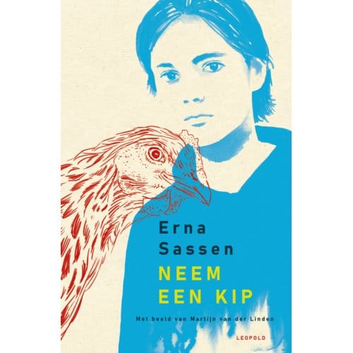 Neem Een Kip - Erna Sassen