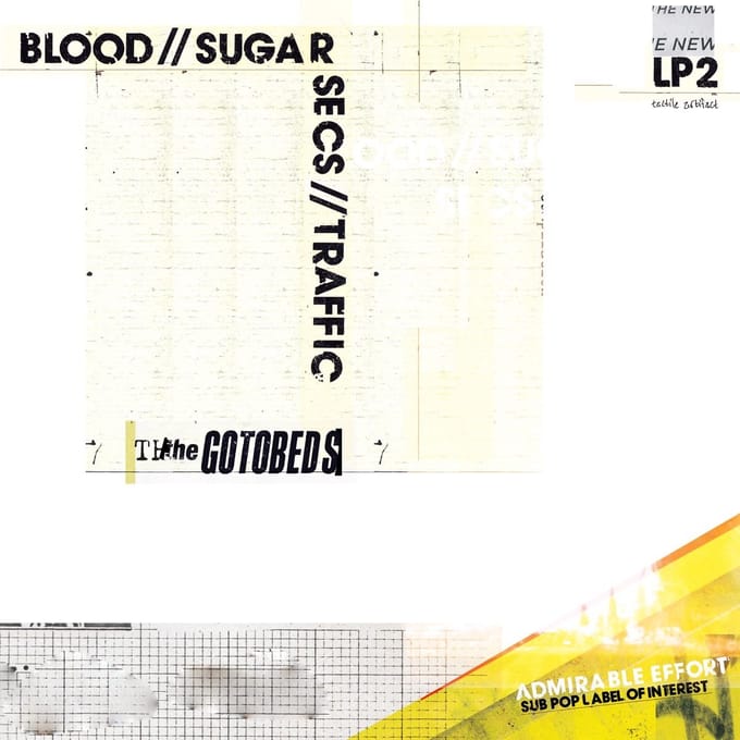 The Gotobeds - Blood // Sugar // Secs // Traffic (CD)