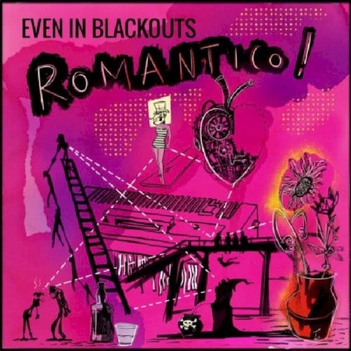 Even In Blackouts - Romantico! (LP)