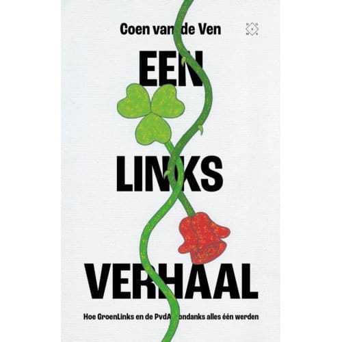 Een Links Verhaal - Coen van de Ven