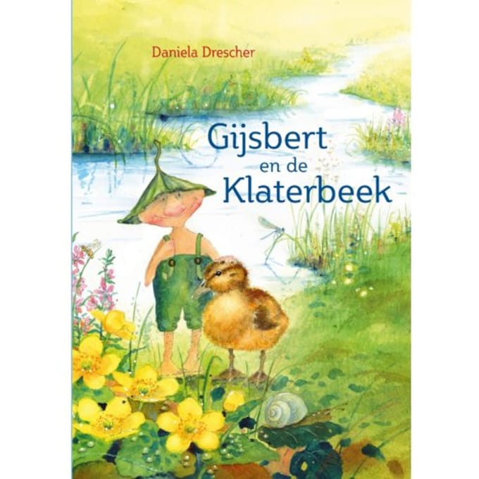 Gijsbert En De Klaterbeek - Kabouter Gijsbert - Daniela Drescher