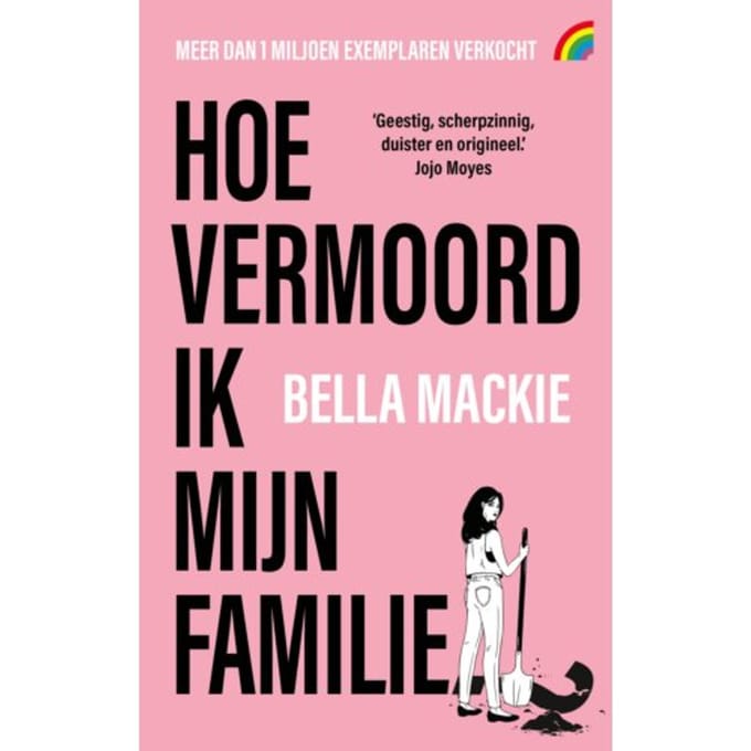 Hoe Vermoord Ik Mijn Familie? - Bella Mackie