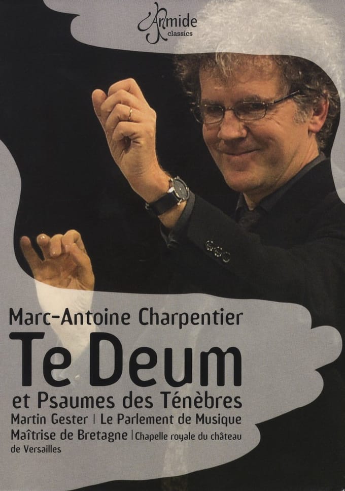 Le Parlement De Musique - Charpentier: Te Deum & Psaumes Des Ténèbres (DVD)