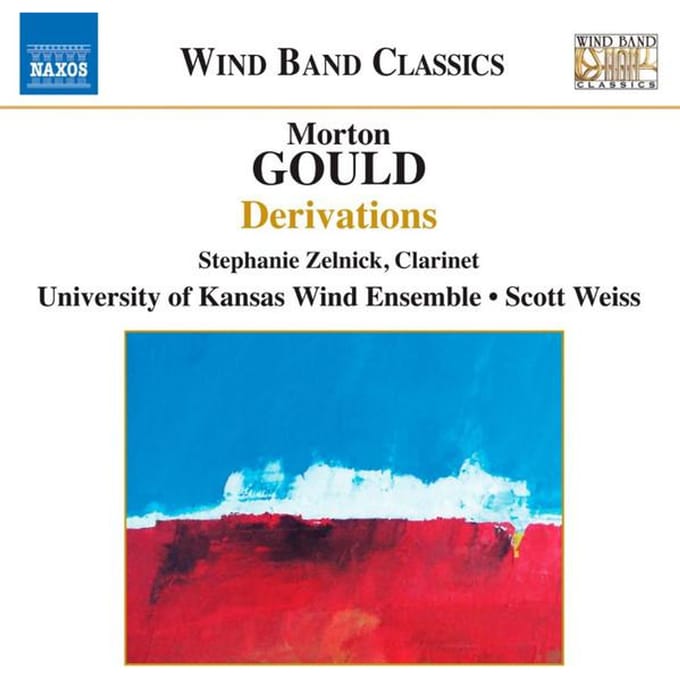 Stephanie Zelnick, University Of Kansas Wind Ensemble, Scott Weiss - Derivations (CD)